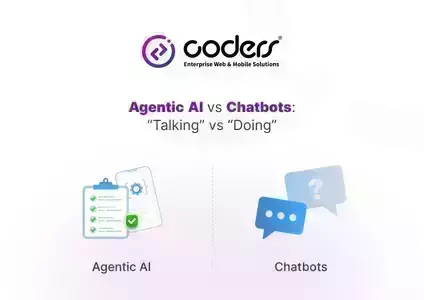 Agentic AI vs Chatbot Coders Enterprise Web & Mobile Solutions